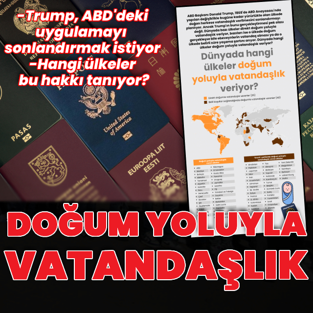 Hangi ülkeler doğum yoluyla vatandaşlık veriyor? 