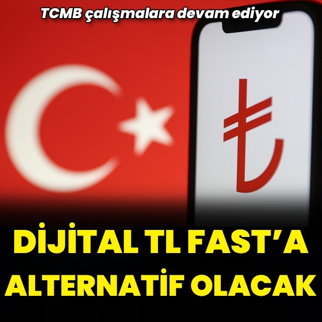 Dijital TL FAST'a alternatif olacak