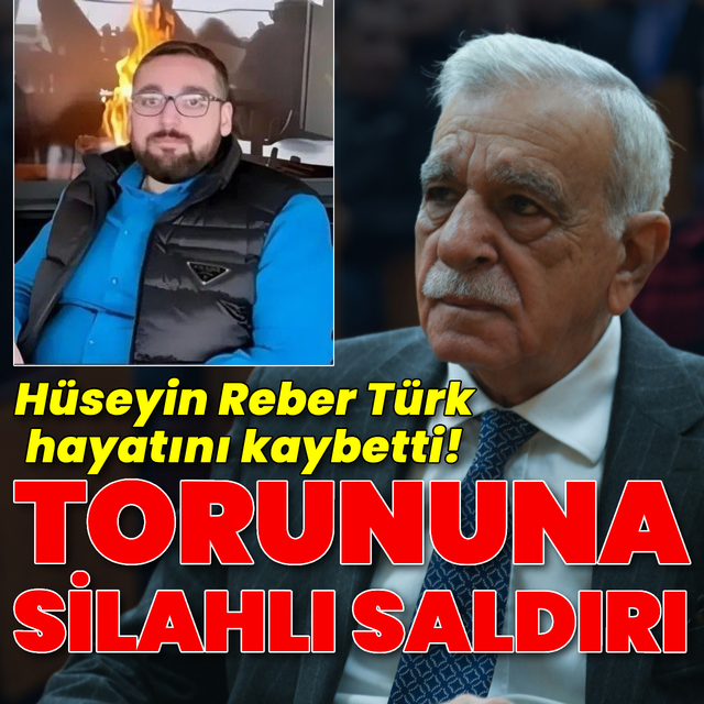 Ahmet Türk'ün torunu, silahlı saldırıda hayatını kaybetti