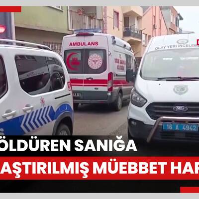 İple boğarak öldürdüğü eşi için 'Mekanı cennet olsun' diyen sanığa ağırlaştırılmış müebbet hapis