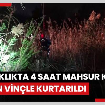 Bataklıkta 4 saat mahsur kalan kadın vinçle kurtarıldı