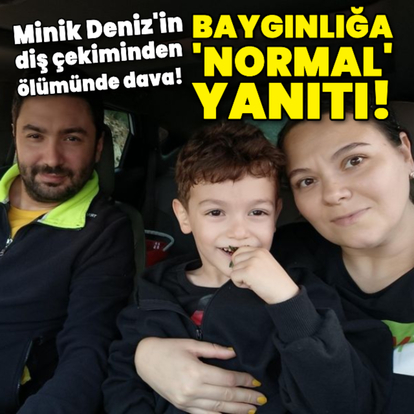 Diş çekiminden ölümde dava açıldı!