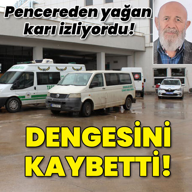 Pencereden yağan karı izliyordu! Dengesini kaybetti!