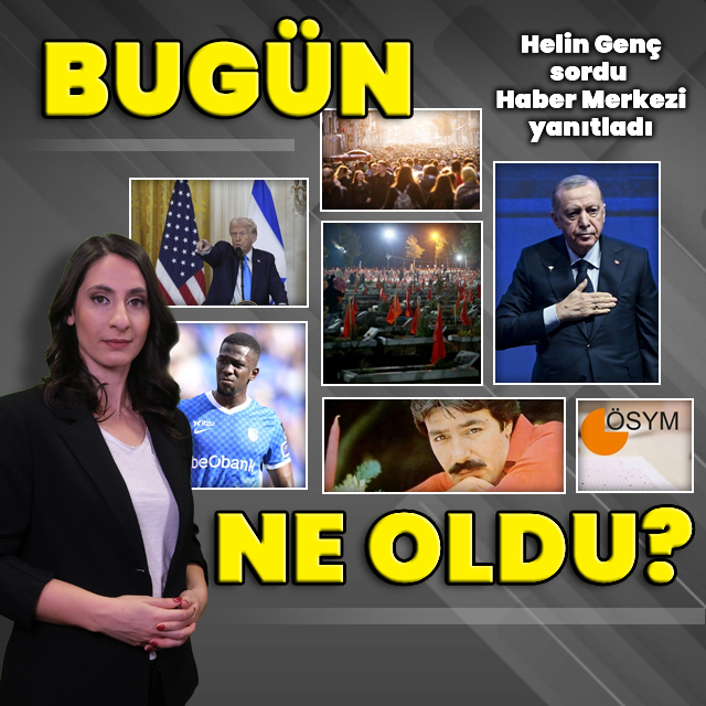 6 Şubat 2025: Bugün ne oldu?
