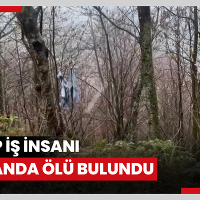 Kocaeli'nde kayıp olarak aranan iş insanının öldürülüp ormana gömüldüğü ortaya çıktı