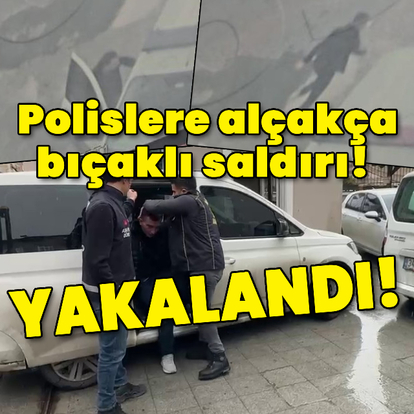  İstanbul'da polislere bıçaklı saldırı!