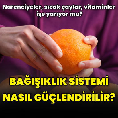 Bağışıklık sistemini güçlendirmek mümkün mü?