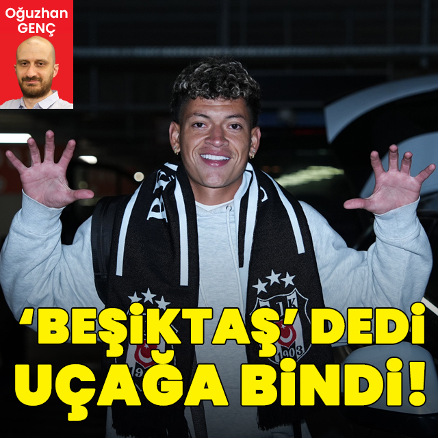  "Beşiktaş" dedi, uçağa bindi!