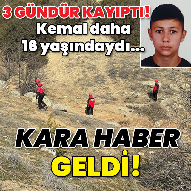 Üç gündür aranan Kemal'in cansız bedeni bulundu!