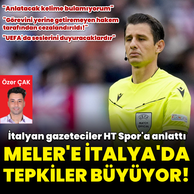 İtalyan gazeteciler HT Spor'a anlattı!