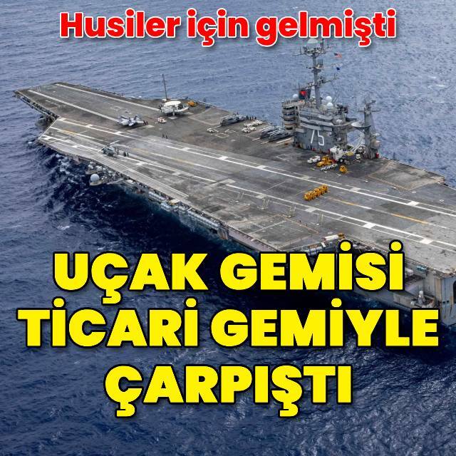 USS Harry S. Truman ticari gemiyle çarpıştı