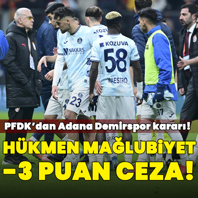 PFDK’dan Adana Demirspor kararı!