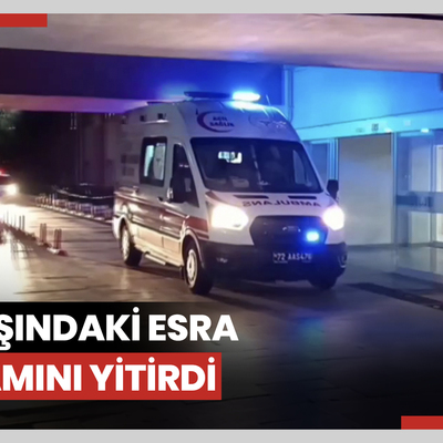 12 yaşındaki Esra yaşamını yitirdi, boynunda ip izleri tespit edildi