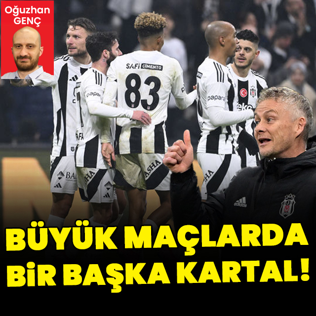 Büyük maçlarda bir başka!