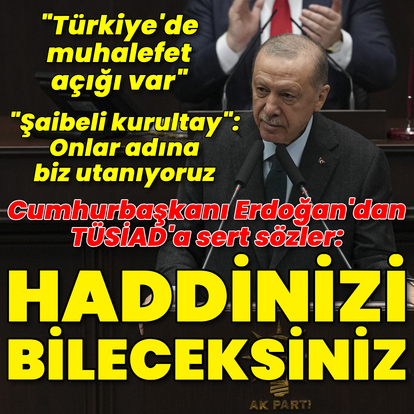 Cumhurbaşkanı Erdoğan'dan açıklamalar