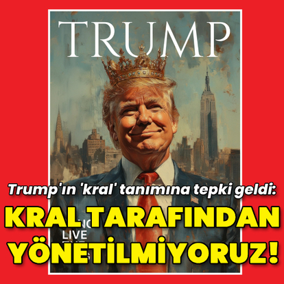 Trump'ın "kral" tanımına tepki