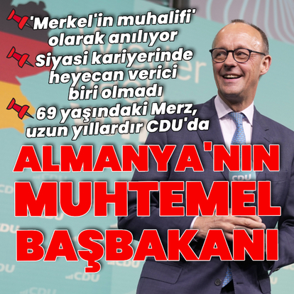 Almanya'nın yeni şansölyesi olmaya hazırlanan Merz kim?