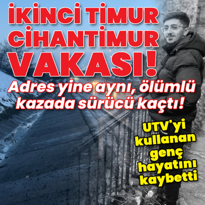 İkinci Timur Cihantimur vakası! Adres yine aynı, sürücü kaçtı!