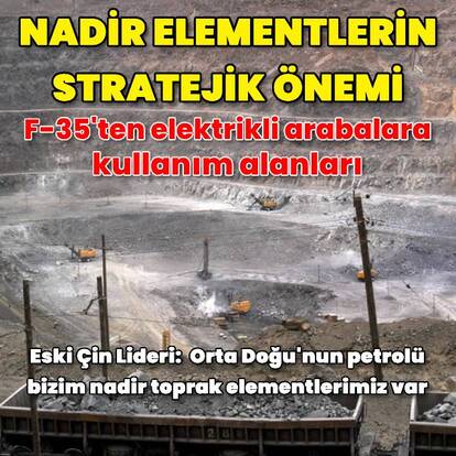 Nadir toprak elementleri niçin önemli?