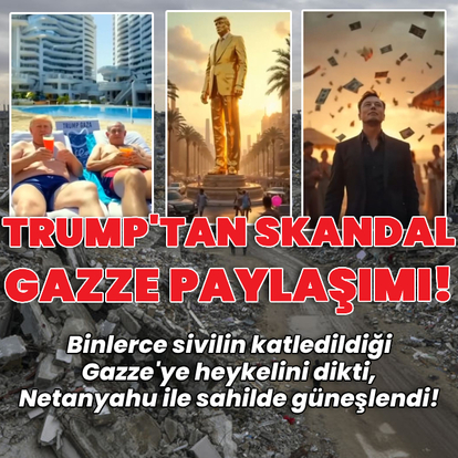 Trump'tan skandal Gazze paylaşımı