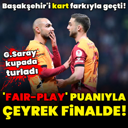 G.Saray 'fair-play puanıyla' çeyrek finalde!