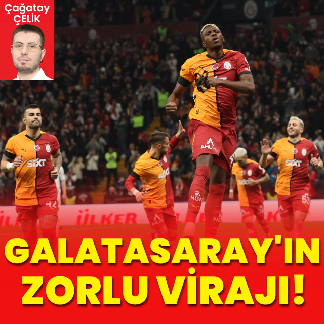 Galatasaray'ın zorlu virajı!