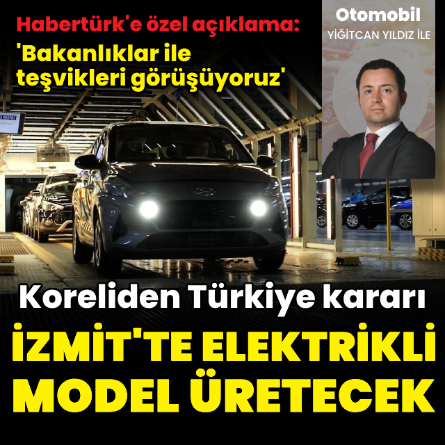 Hyundai Türkiye'de elektrikli araç üretecek