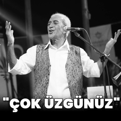 "Çok üzgünüz"