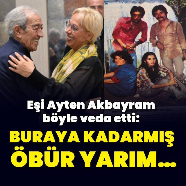 Eşi böyle veda etti