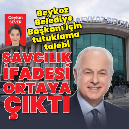 Beykoz Belediye Başkanı için tutuklama talebi