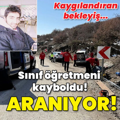 Sınıf öğretmeni kayboldu! Aranıyor!