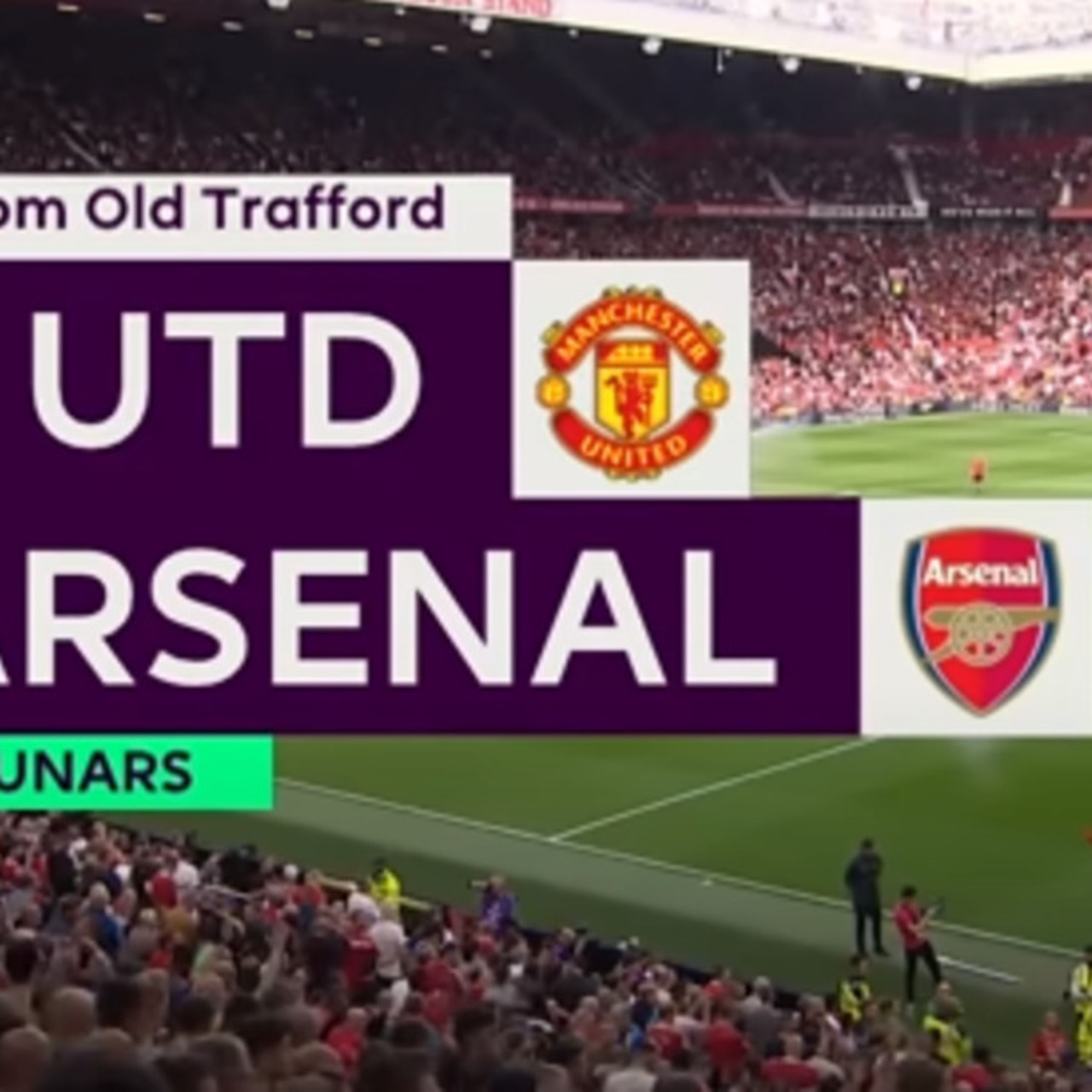 Manchester Utd- Arsenal maçı ne zaman?