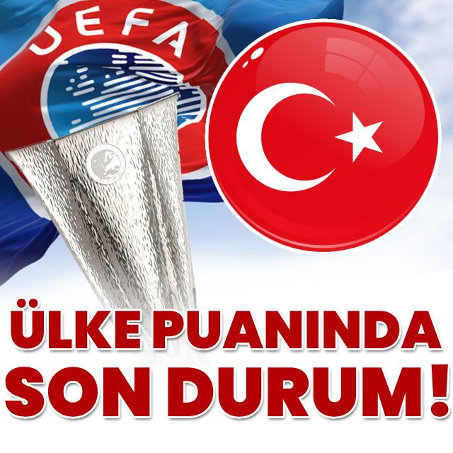 İşte UEFA ülke puanında son durum!