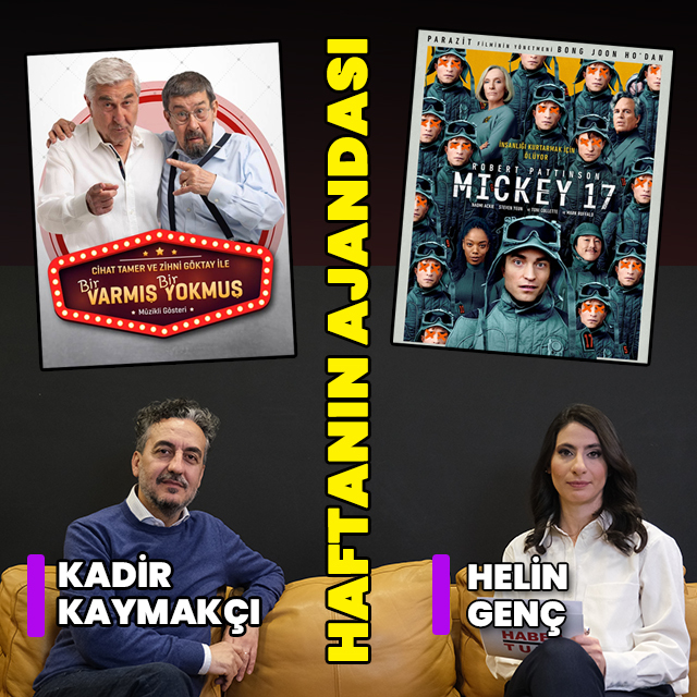 İşte haftanın kültür sanat ajandası