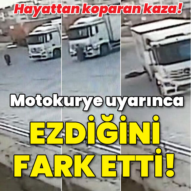 Motokurye uyarınca ezdiğini fark etti!