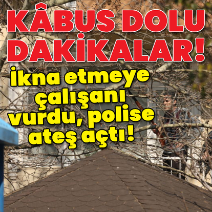 Tüfekle balkona çıktı! İkna etmeye çalışanı vurdu!
