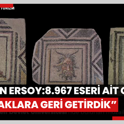 Bakan Ersoy: “2018’den bu yana yaklaşık 8.967 eseri ait olduğu topraklara geri getirdik”