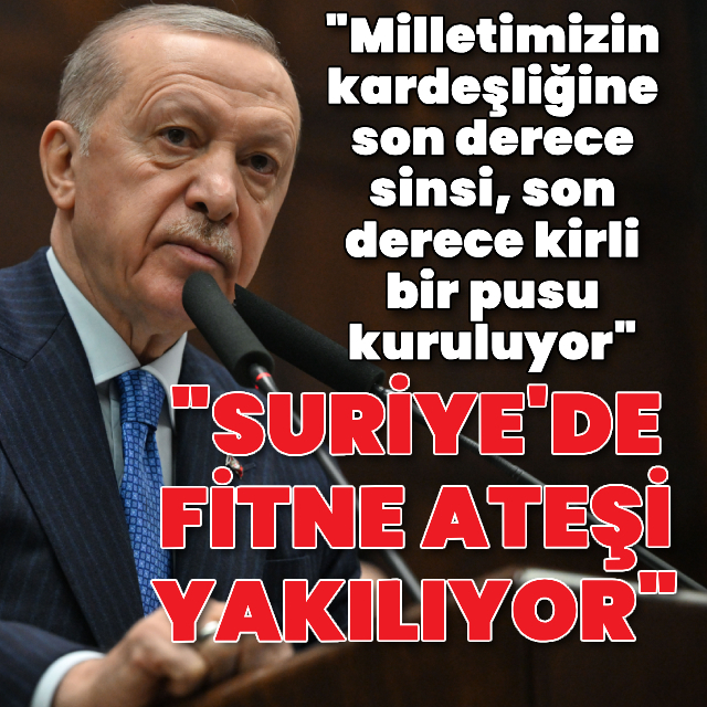 Cumhurbaşkanı Erdoğan'dan açıklamalar