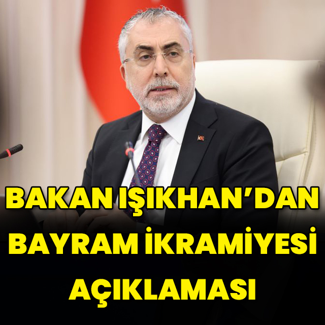 Bakan Işıkhan'dan bayram ikramiyesi açıklaması