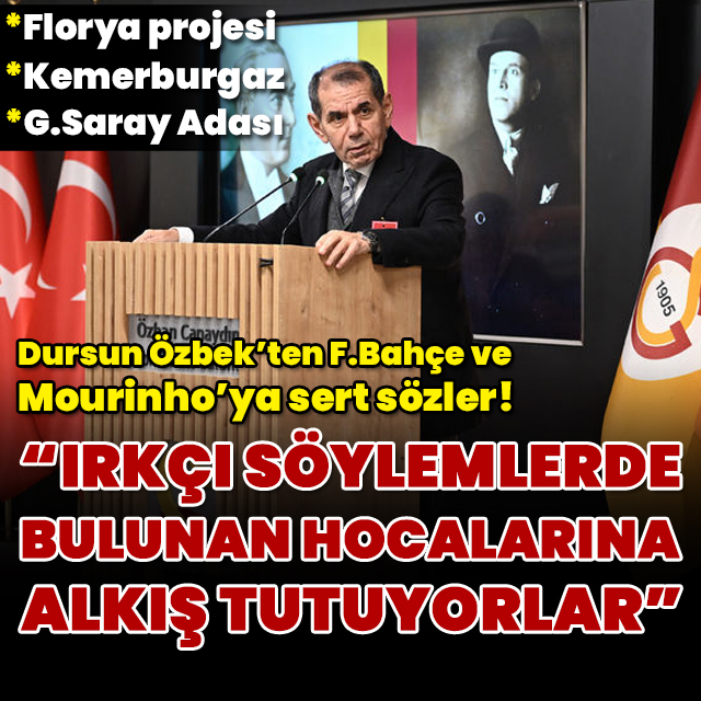 Özbek'ten F.Bahçe ve Mourinho'ya sert sözler!