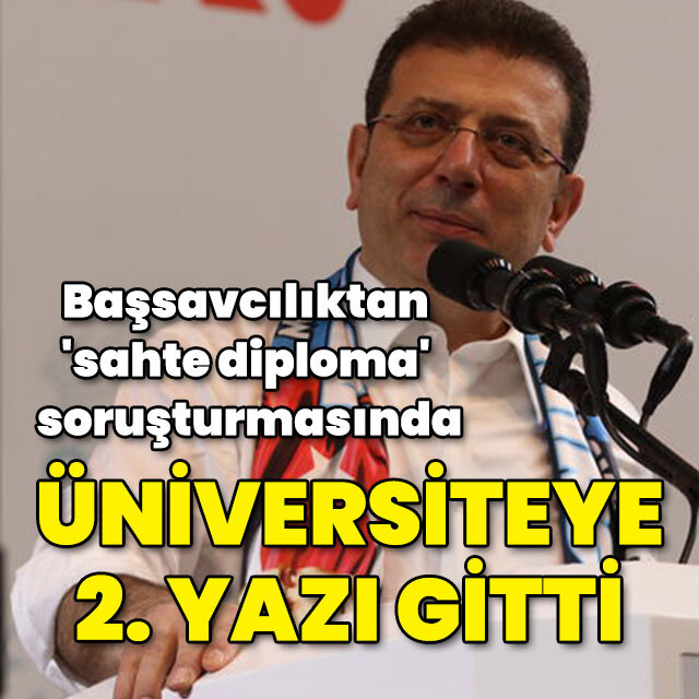 "Sahte diploma" soruşturmasında üniversiteye ikinci yazı