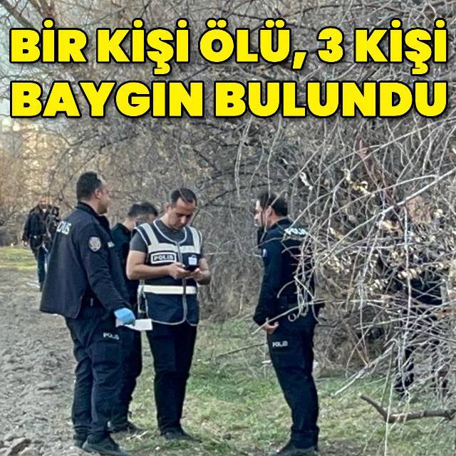 Boş bir arazide 1 kişi ölü, 3 kişi ise baygın halde bulundu