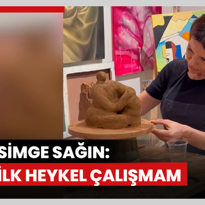 Simge Sağın: İlk heykel çalışmam