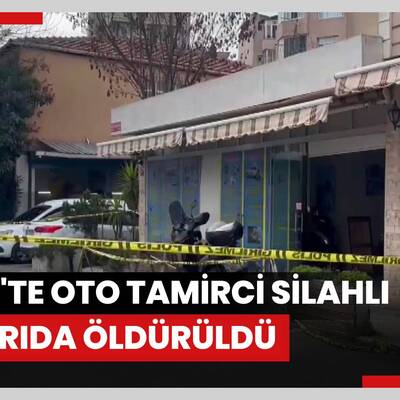 Fatih'te oto tamirci silahlı saldırıda öldürüldü