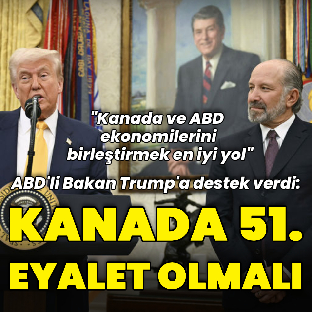 ABD'li bakandan Kanada açıklaması: 51. eyalet olmalı