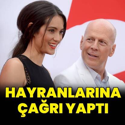 Bruce Willis'in hayranlarına çağrı