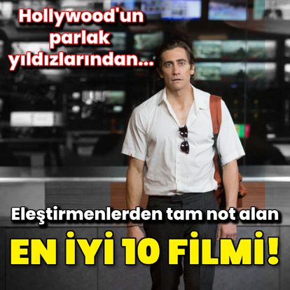 Jake Gyllenhaal’un en iyi 10 filmi!