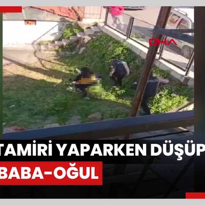 Çatı tamiri yaparken düşüp ölen baba-oğul rüzgara rağmen çalışmak zorunda kalmış