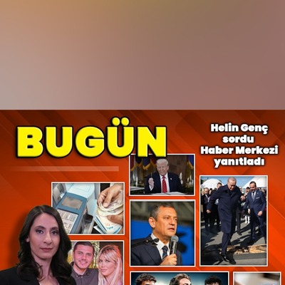 21 Mart 2025: Bugün ne oldu? İşte günün öne çıkan haberleri