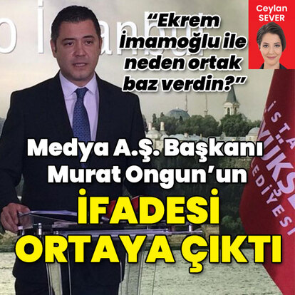 Murat Ongun'un ifadesi ortaya çıktı